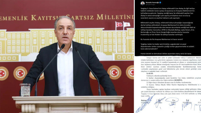 DEVA Partili Mustafa Yeneroğlu Can Atalay kararı sonrası yargıçları maksat gösterdi