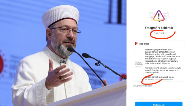 İsrail’in sanal kalkanı Instagram’dan 5 gün sonra birebir senaryo: Diyanet İşleri Başkanı Erbaş’ın ‘Haniye’ paylaşımını kaldırdılar