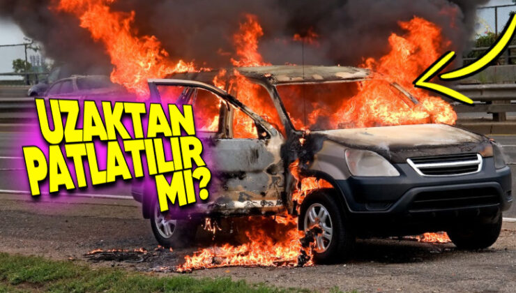 Aksiyon Sineması Üzere: Elektrikli Otomobiller Uzaktan Patlatılabilir mi?