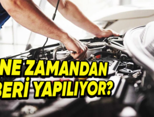 Aracın Ömrünü Uzatarak Azamî Performans Göstermesini Sağlayan Periyodik Bakımlar, Birinci Defa Nasıl Ortaya Çıktı?