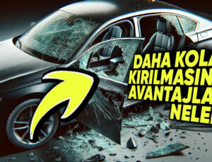 Otomobillerin Ön Camları Neden Yan Camlar Kadar Kolay Kırılmıyor? İkisinin de Farklı Avantajları Var!