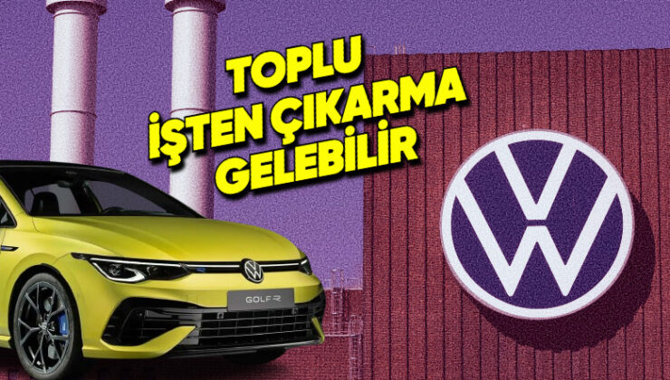 Volkswagen, 87 Yıllık Tarihinde Birinci Sefer Almanya’da Fabrika Kapatmayı Düşünüyor: Âlâ de Neden?