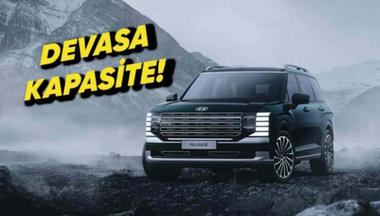 Devasa Taşıma Kapasitesine Sahip Yeni Hyundai Palisade Duyuruldu: İşte Özellikleri