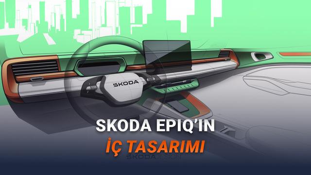 Skoda’nın Büsbütün Elektrikli Yeni Arabası Epiq’in İç Tasarımı Paylaşıldı!