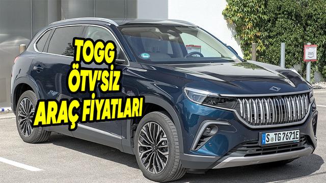 Togg ÖTV’siz Otomobil Fiyatları Ne Kadar? 2026 Şimdiki ÖTV’siz Fiyatlar